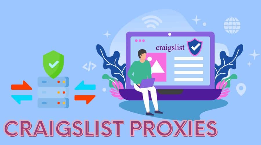 Craigslist Proxies