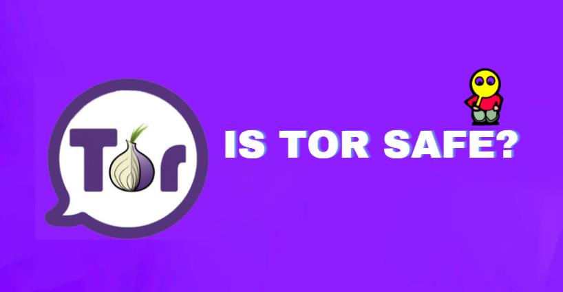 Is TOR Safe