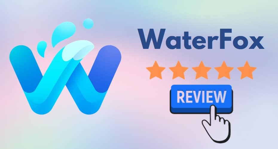 WaterFox Review