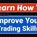 Develop Trading Skills