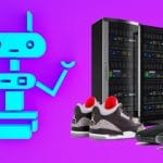 Best Sneaker Bot to Increase Your Chances of Copping Shoes
