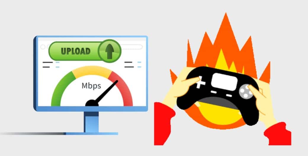 Gaming Upload Speed