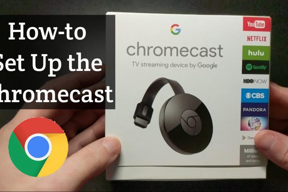 How to Set Up Chromecast