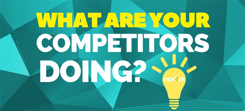 What Does Your Competition Offer