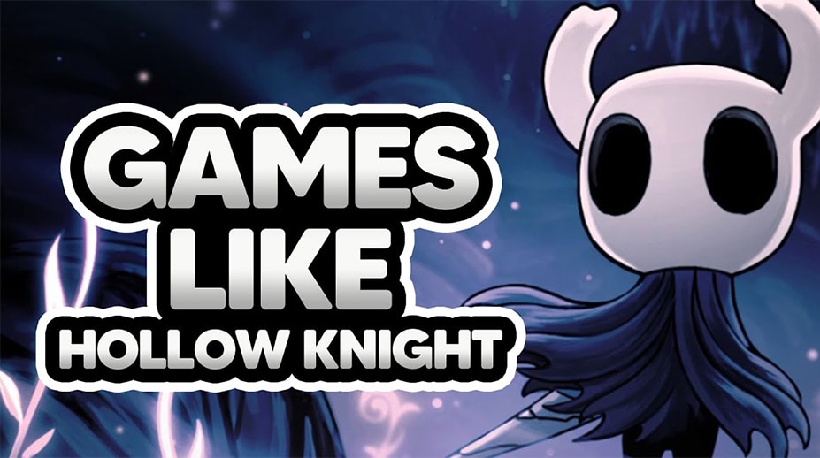 Games like Hollow Knight