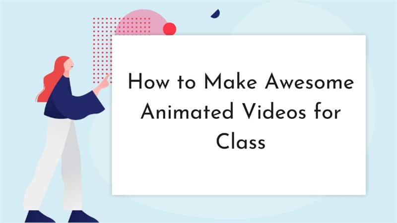 How to Make Awesome Animated Videos for class? - Free PC Tech