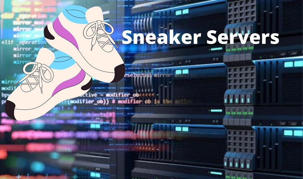 sneaker servers