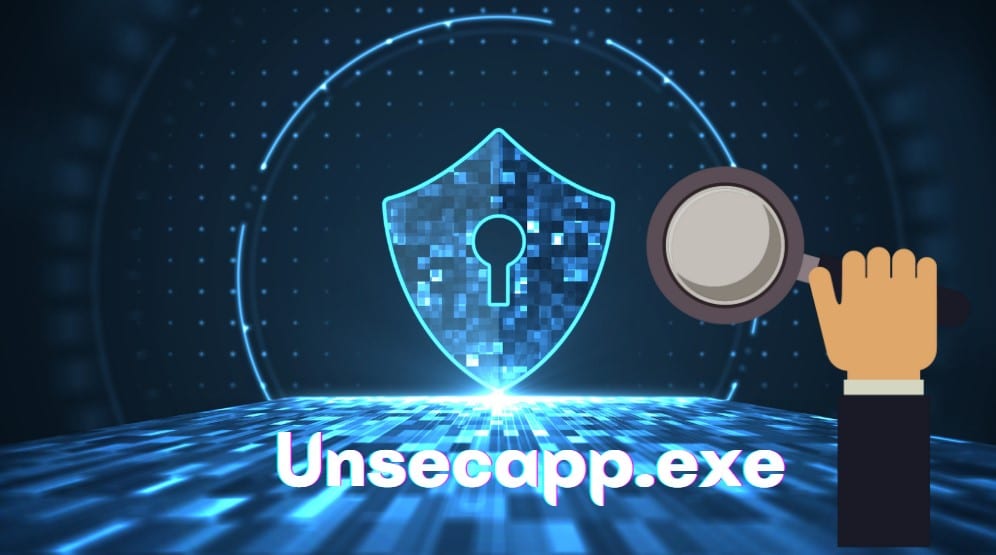 Unsecapp.exe virus information