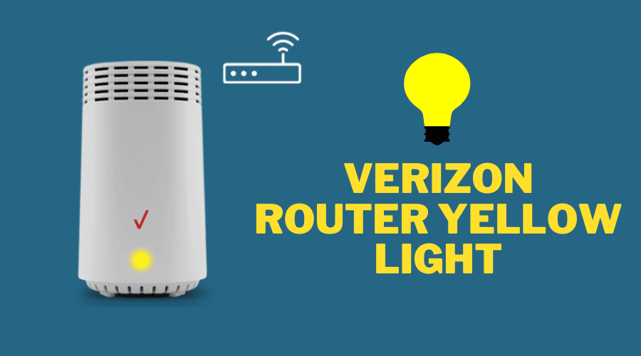 Verizon Router Yellow Light
