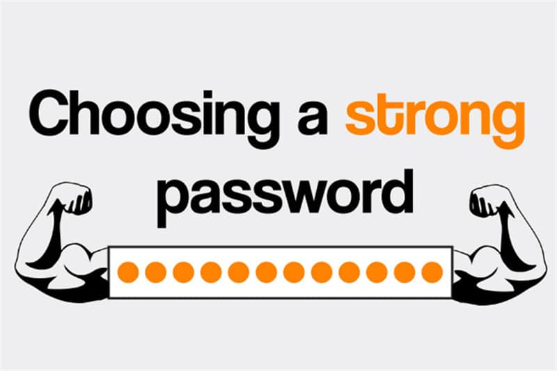 Choose a strong password