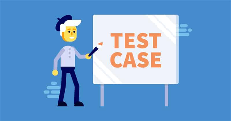How to Create Effective Test Cases
