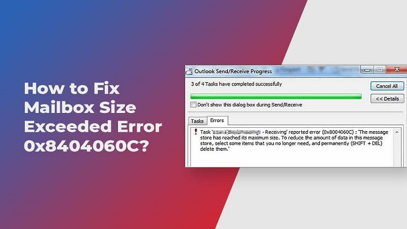 How-to-Fix-Mailbox-Size-Exceeded-Error-0x8404060C