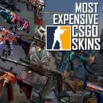 Most Expensive CS GO Skins