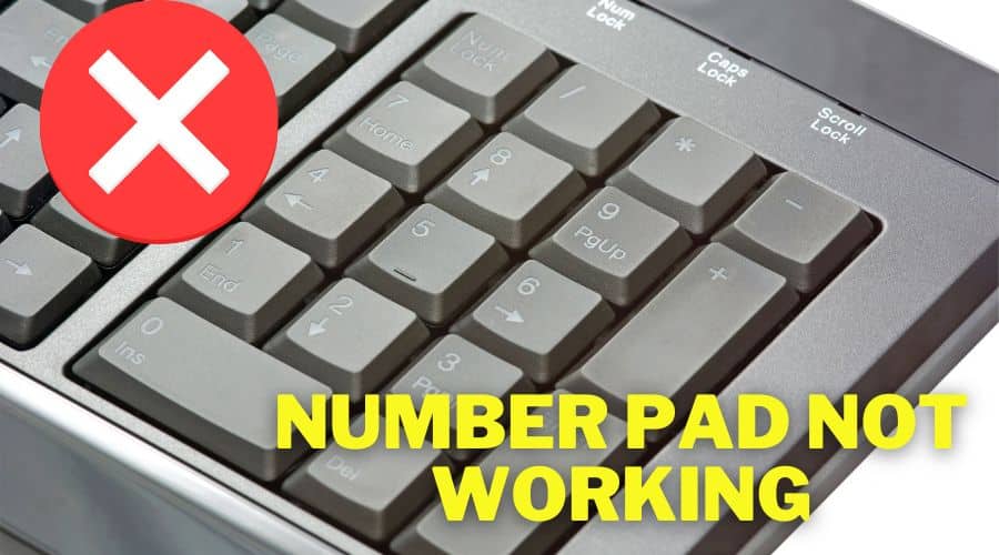 Number Pad Not Working