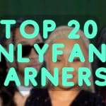 Top 20 OnlyFans Earners