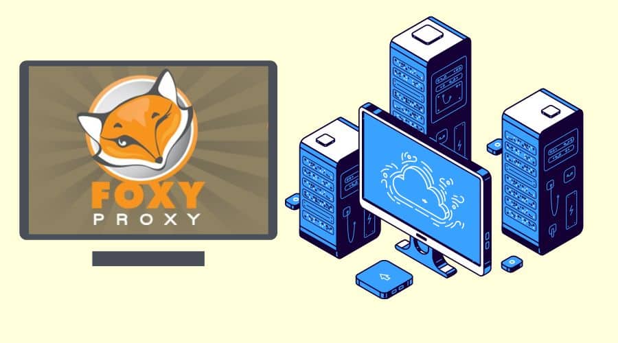 Proxies for FoxyProxy