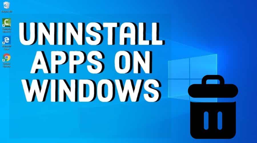 Uninstall Windows Apps