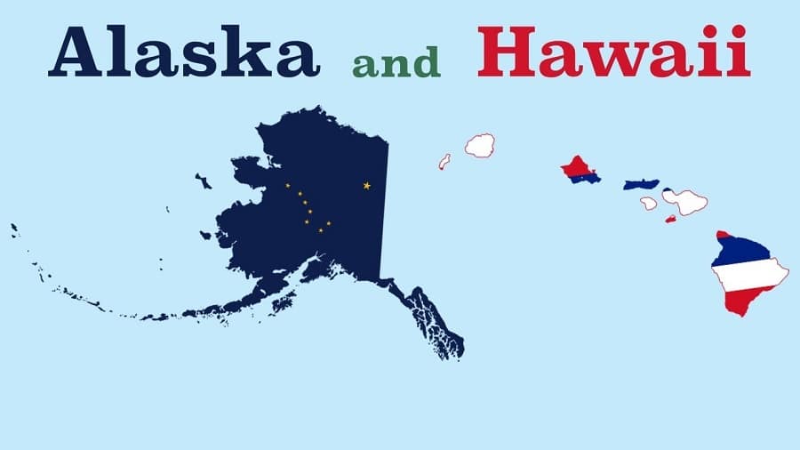 Alaska and Hawaii