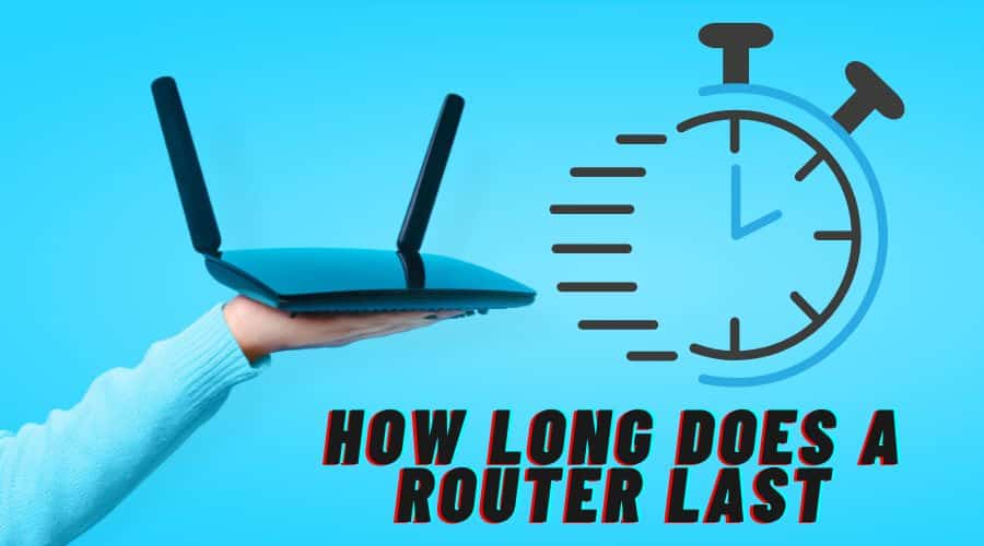 How long a router last