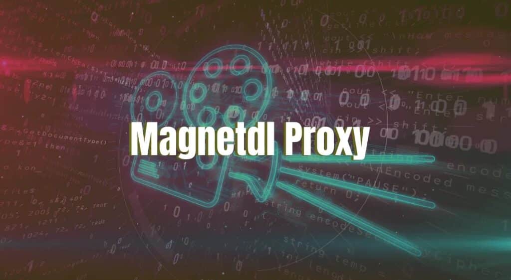 Magnetdl Proxy sites