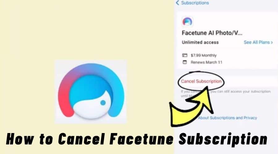 how to cancel facetune subscription