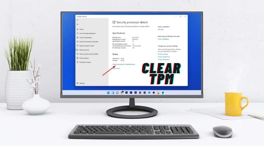 How to Clear TPM on Windows