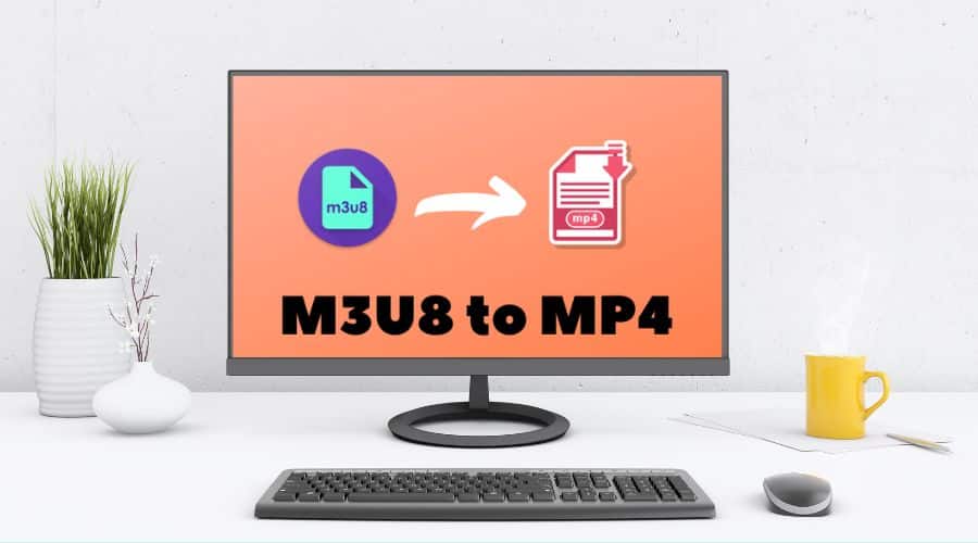 M3U8 TO MP4